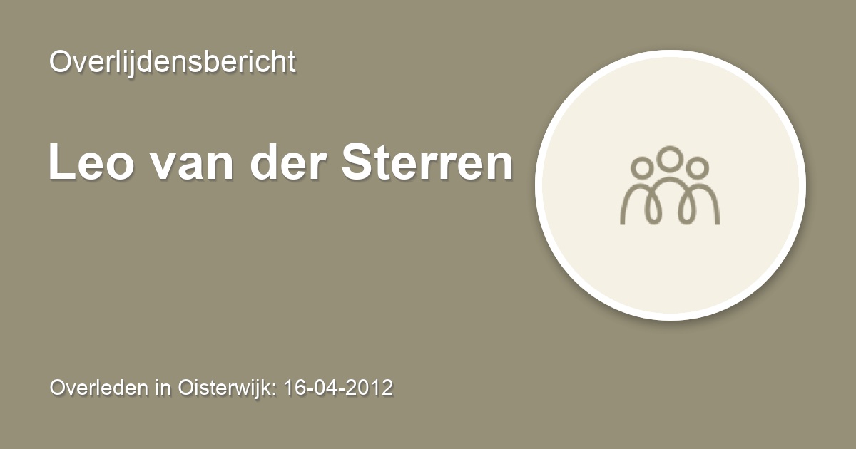 Leo van der Sterren 16 april 2012 • overlijdensbericht en condoleances